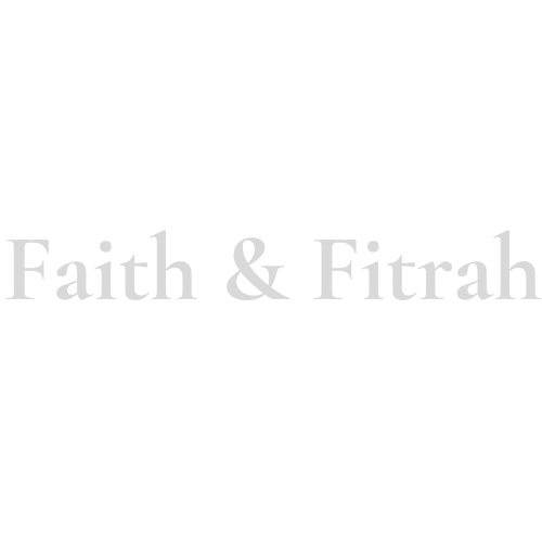 Faith & Fitrah